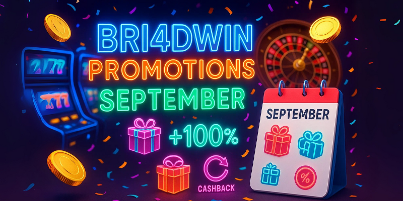 bri4dwin promotions september